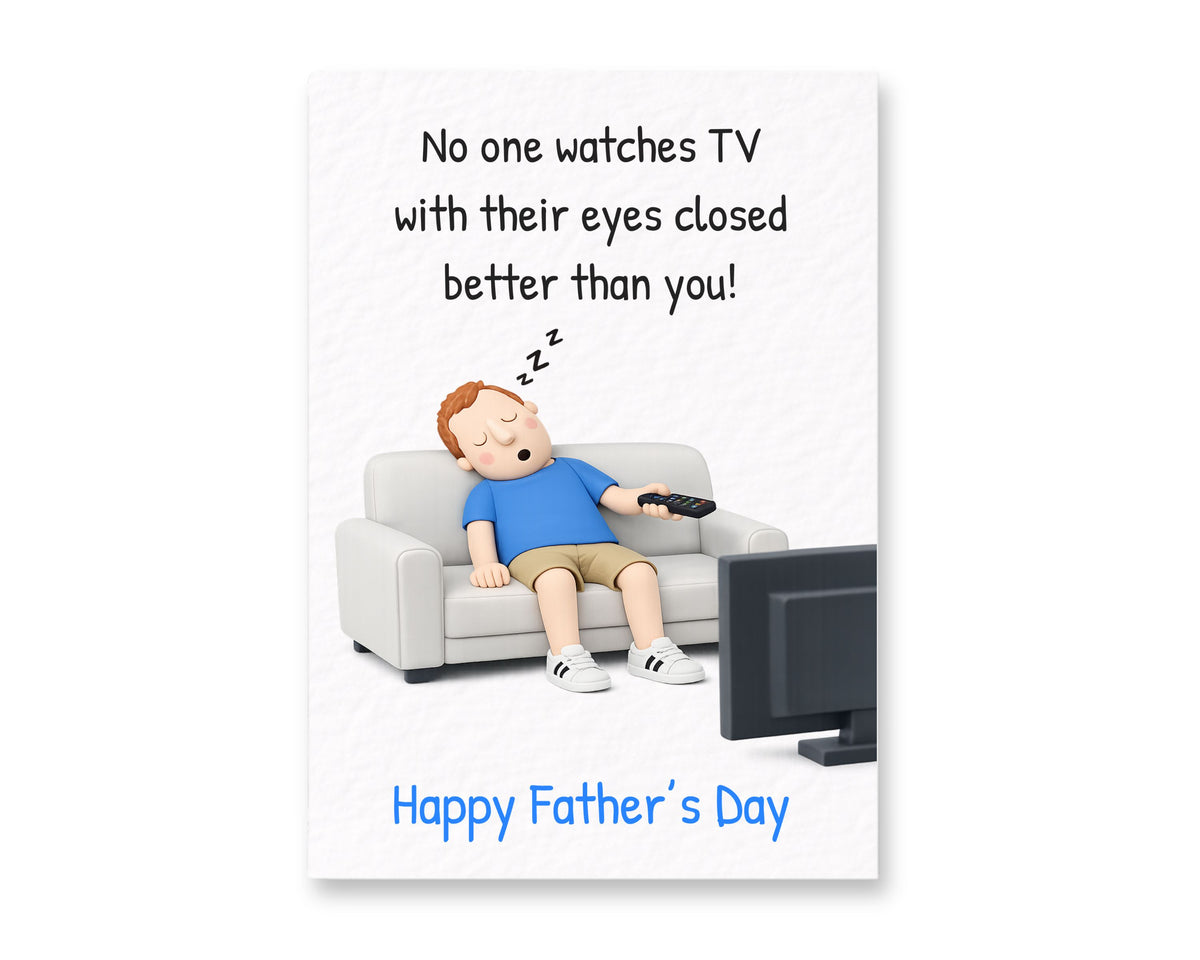 Father's Day Funny Card: Dad Watching TV Fallen Asleep Humorous Greeting Card, Joke Gift