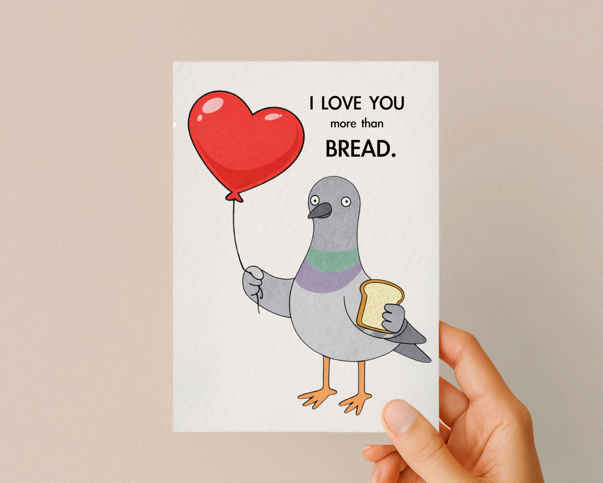 Funny Pigeon Greeting Card I Love You More Than Bread, Happy Birthday, Quirky Pigeon - Funny Card For Friend, Holding Red Heart Balloon
