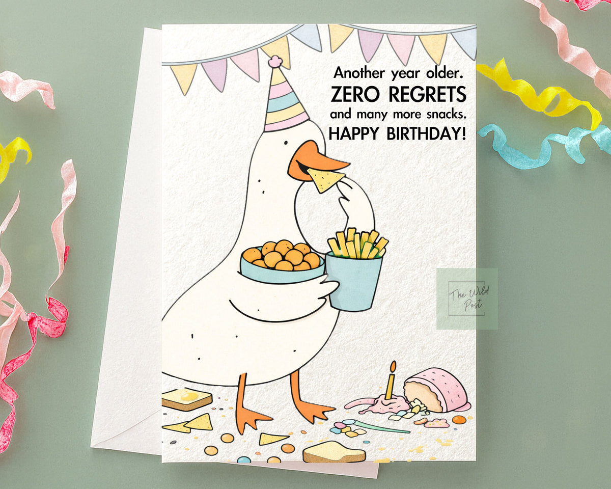 Funny Silly Goose Birthday Card: Humorous Design, Snacks and Zero Regrets, Cute Animal Greeting Card