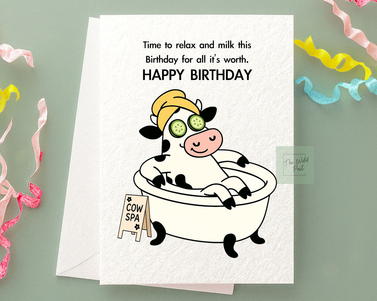 Funny Spa Cow Birthday Card: Humorous Animal Design For Friend, Spa Treatment, Self- Care Greeting Card, Milk Your Birthday, Cute Cow