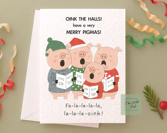 Pig Choir Christmas Card: Funny Pigs Christmas Carolling Greeting Card, Merry Christmas, Oink The Halls