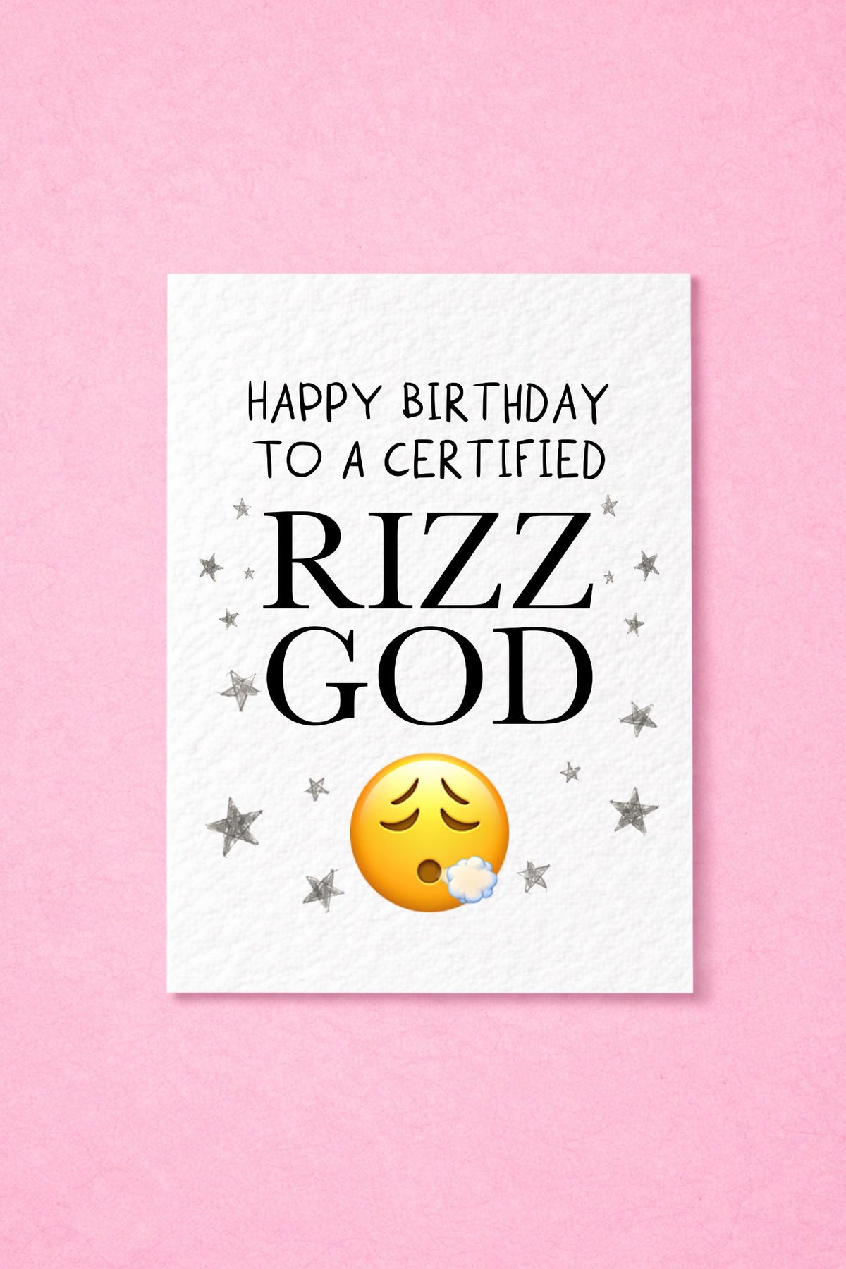 Funny Birthday Card For A Certified Rizz God, Boyfriend, Friend, Girlfriend, Or Someone With Unmatched Rizz