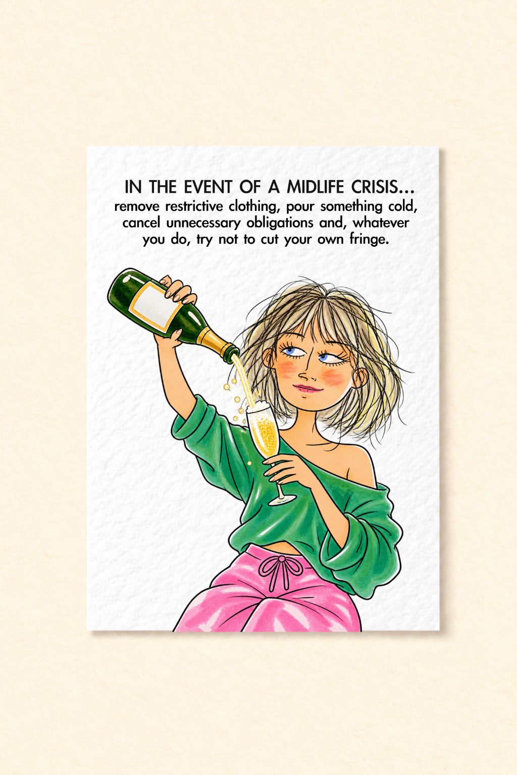 Funny Midlife Crisis Card, Champagne Lover Greeting, Cheeky Birthday Humour, Relatable Women’s Humour, Whimsical Illustration