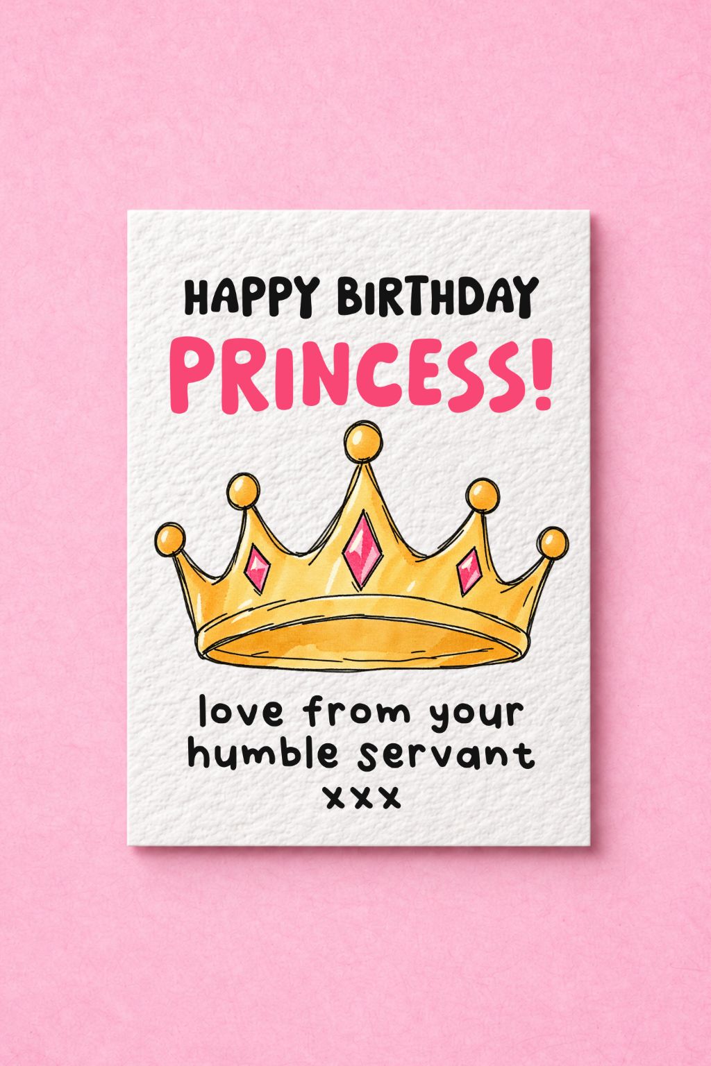 Funny Princess Birthday Card, Royal Humour, Cute Crown Tiara Illustration, Playful Greeting