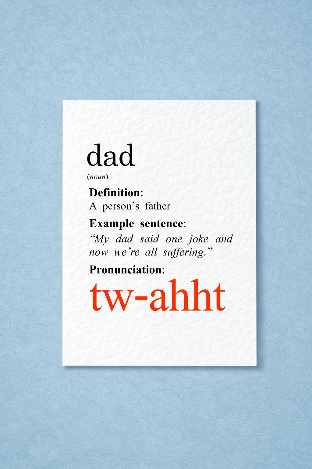 Dad Definition Greeting Card- Birthday, Father's Day Card For Father, Thoughtful, Rude Funny Quote