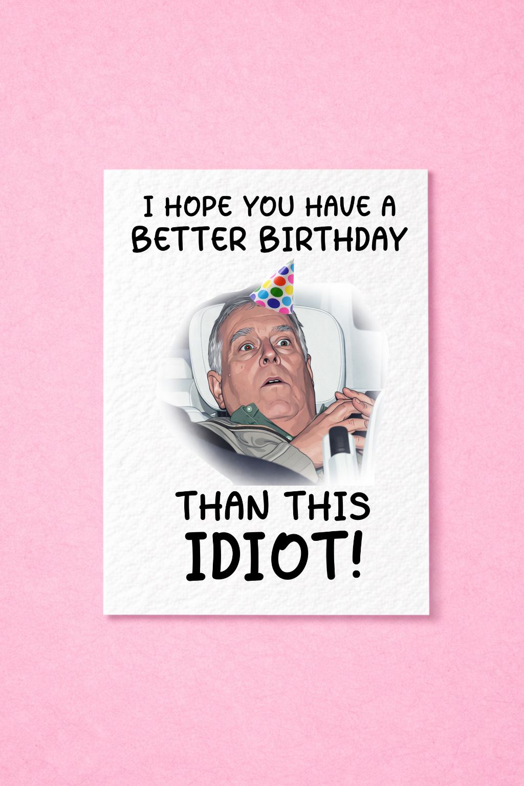 Prince Andrew Birthday Card Funny Royal Satire Adult Humour Novelty Greeting Card Gift For Friend