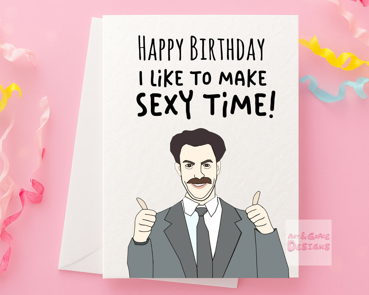 Borat Birthday Greeting Card - Funny Greeting Card - Sacha Noam Baron Cohen - Rude Card