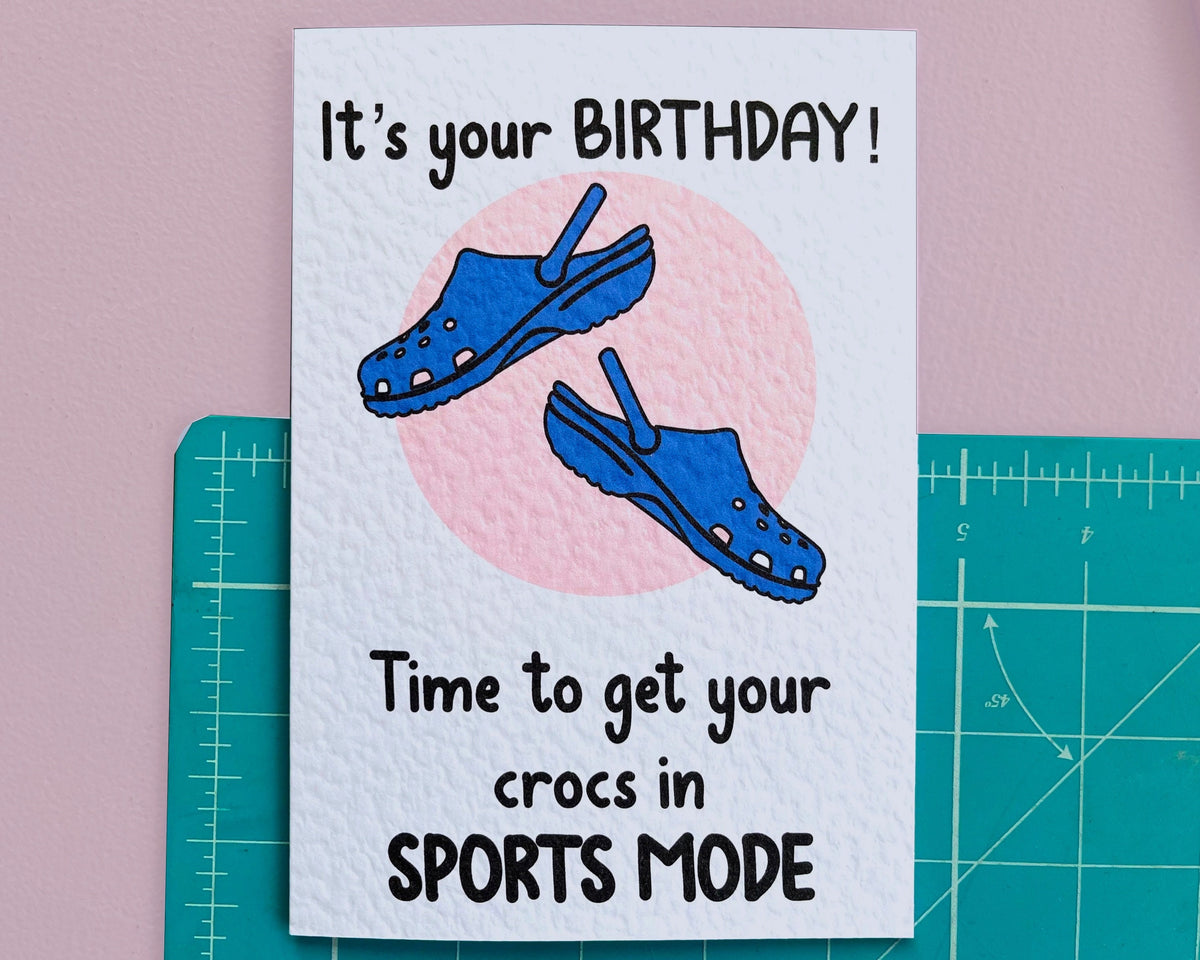 Funny Croc Greeting Card - Sports Mode - It's Your Birthday- Happy Birthday - Humorous