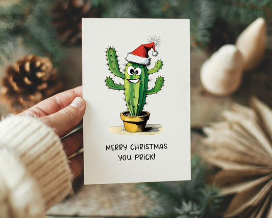 Cactus Christmas Card - Merry Christmas You Prick! - Funny Rude Christmas Card