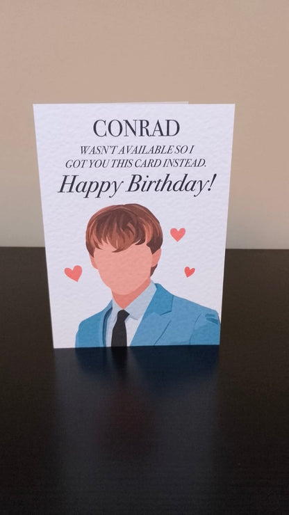 Birthday Card, Card, Birthday, Team Conrad Greeting Card