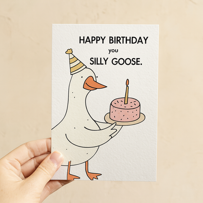 Silly Goose Birthday Card, Cute Birthday Card, Funny Birthday Card