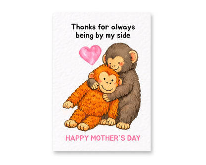 Cute Punch the Monkey Mother's Day Card for Mum, Mummy, Thanks For Always Being By My Side