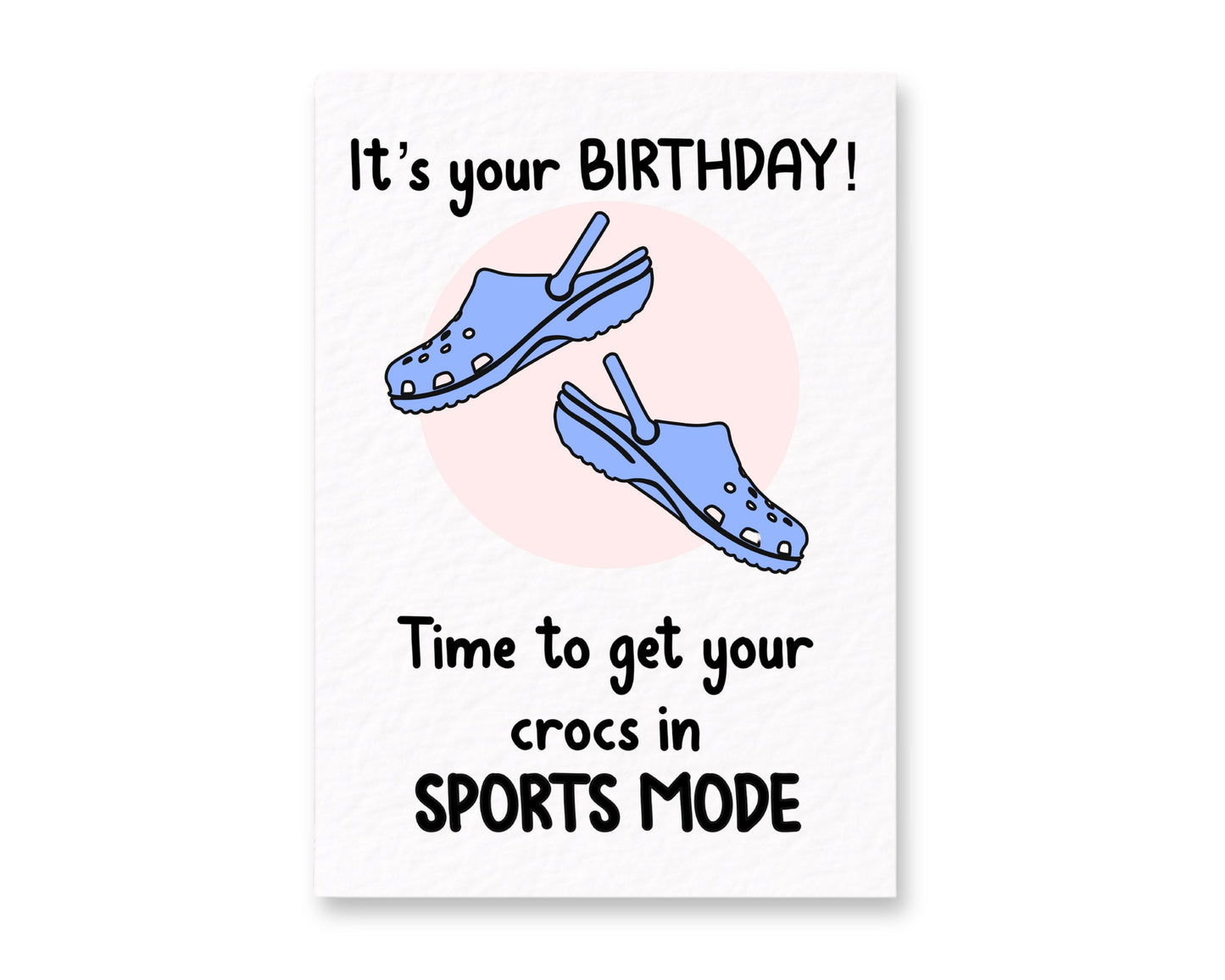 Funny Croc Greeting Card - Sports Mode -  It's Your Birthday-  Happy Birthday - Humorous