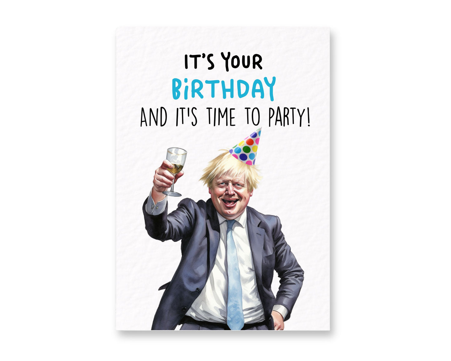 Boris Johnson Birthday Greeting Card - Funny Boris Johnson Holding Card- Work Event- Party- Boris Johnson Dancing