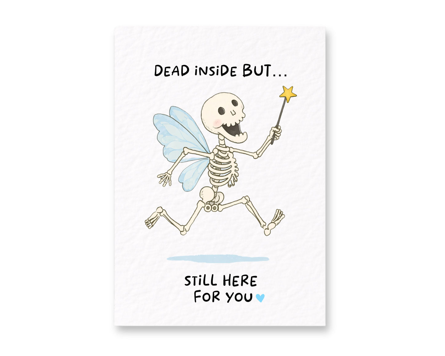 Sympathy Emotional Support Card : Bereavement Greeting For Friend, Family, Skeleton With Fairy Wings and Magic Wand