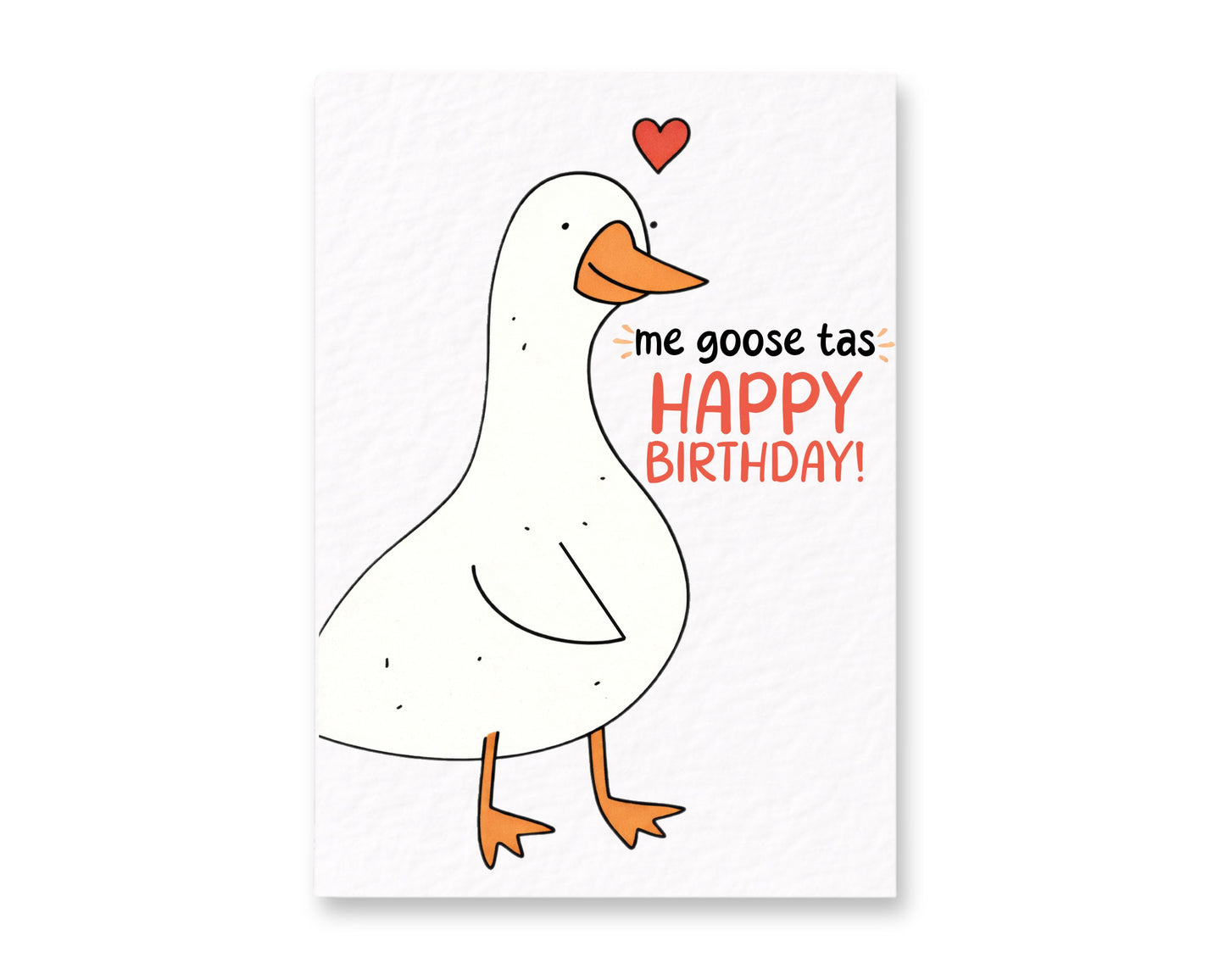Cute Me Gustas Goose Birthday Card:I Like You Me Goose Tas Greeting Gift