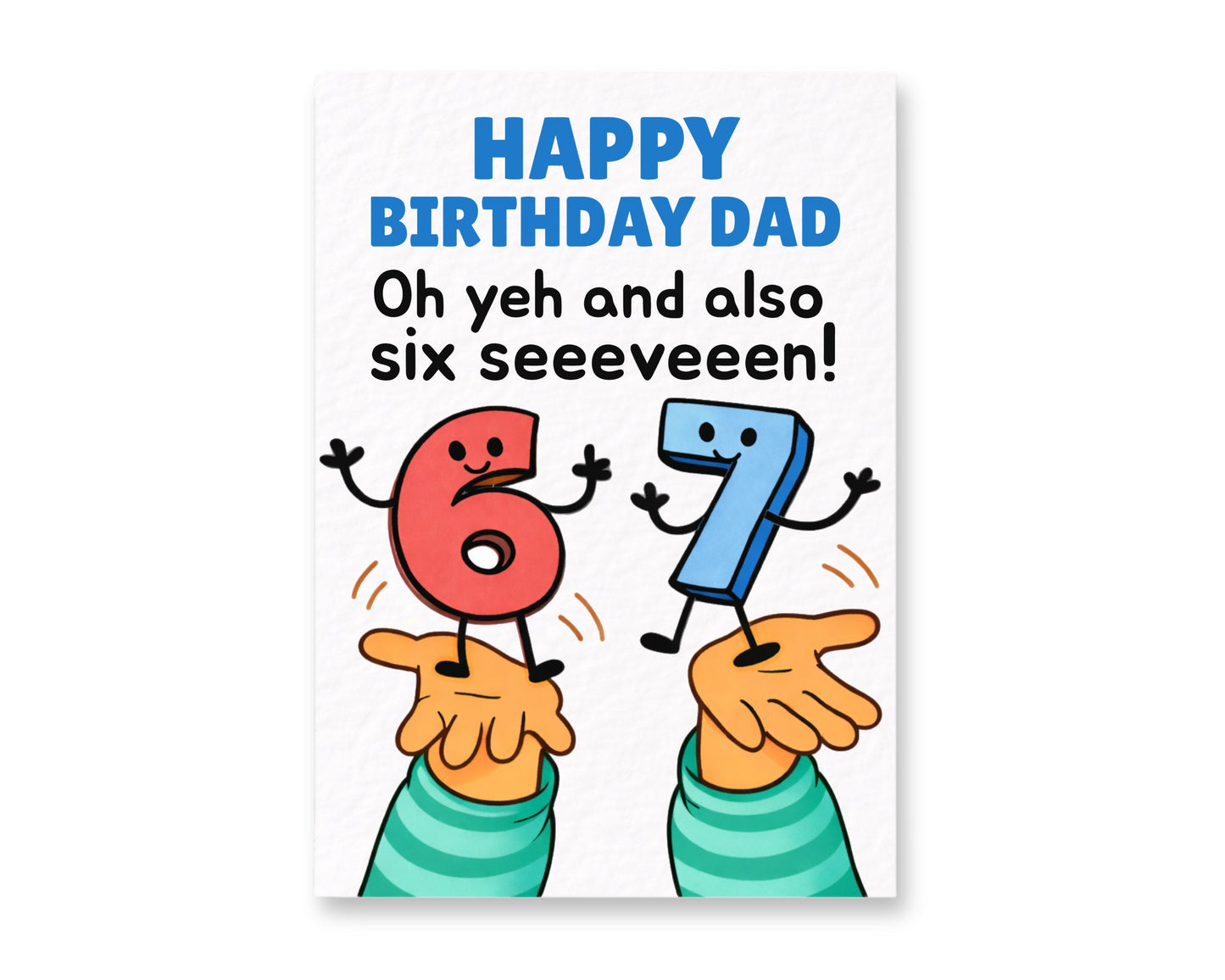 Funny 6-7 Birthday Card For Dad Greeting Six Seven Meme