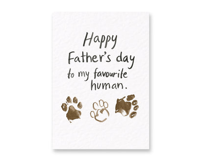 Father's Day Card From The Dog, Favourite Human, Pet Birthday Greeting Card, Paw Print