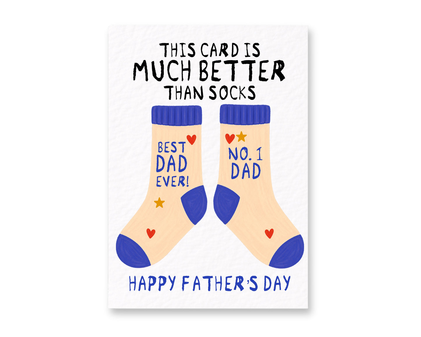 Funny Father’s Day Card for Dad, “This Card Is Much Better Than Socks”, Cute Dad Socks Card, Humorous Daddy Card from Kids or Wife