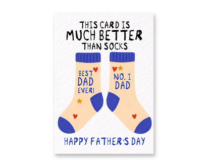 Funny Father’s Day Card for Dad, “This Card Is Much Better Than Socks”, Cute Dad Socks Card, Humorous Daddy Card from Kids or Wife