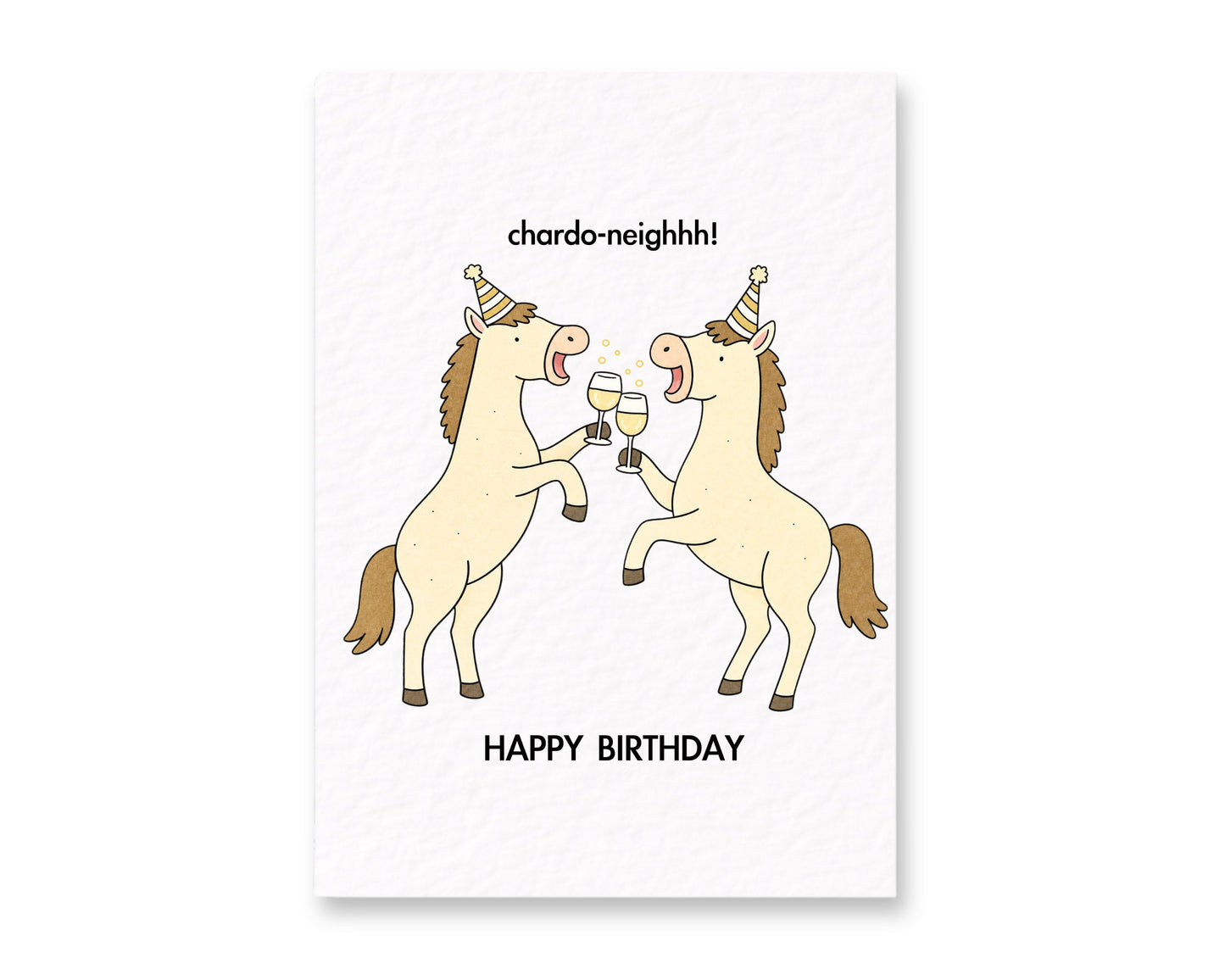 Chardonnay Birthday Card, Funny Horse Birthday Card, Chardo Neighhh Card, Wine Lover, Horse Lover Gift, Pun Birthday Card, Equestrian