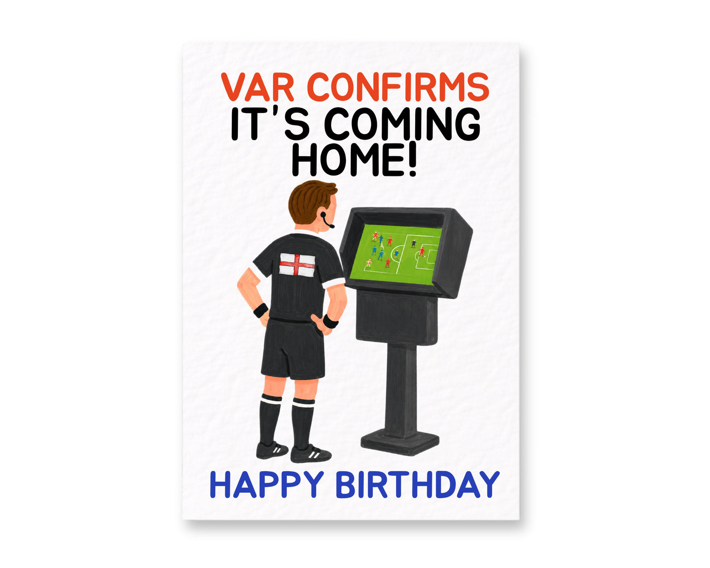 Funny Football Birthday Card, VAR Confirms It’s Coming Home! England Football Fan, Soccer For Him, Funny Sports Card