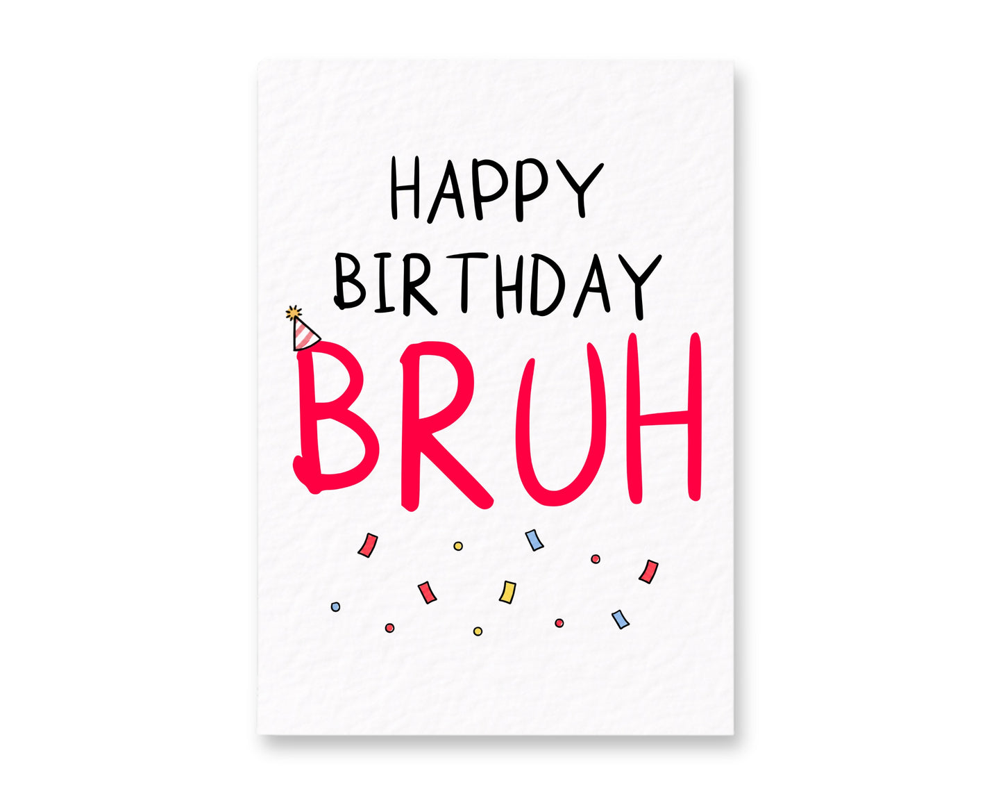 Best Friend Birthday, Brother Birthday, Sister Birthday, Teen Birthday, Gen Z Birthday, Meme Lovers, Funny Birthday Cards.