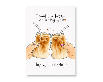 Thanks a Latte Greeting Card Friendship Card, Coffee Lover Card, Best Friend Card, Iced Latte Card, Birthday Card