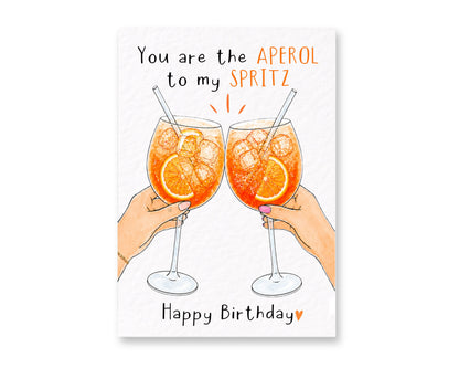 You Are the Aperol to My Spritz Birthday Card Cute Beverage Greeting Card, Cocktail Best Friend