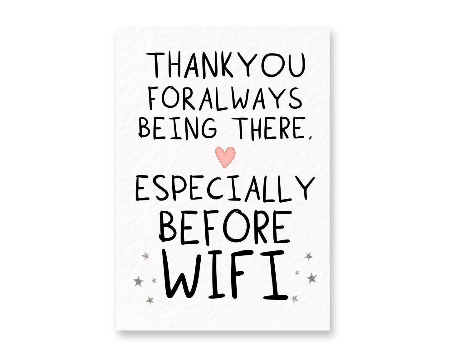 Funny Thank You Card, WiFi Humorous Appreciation Card,  Birthday Friend Greeting Gift