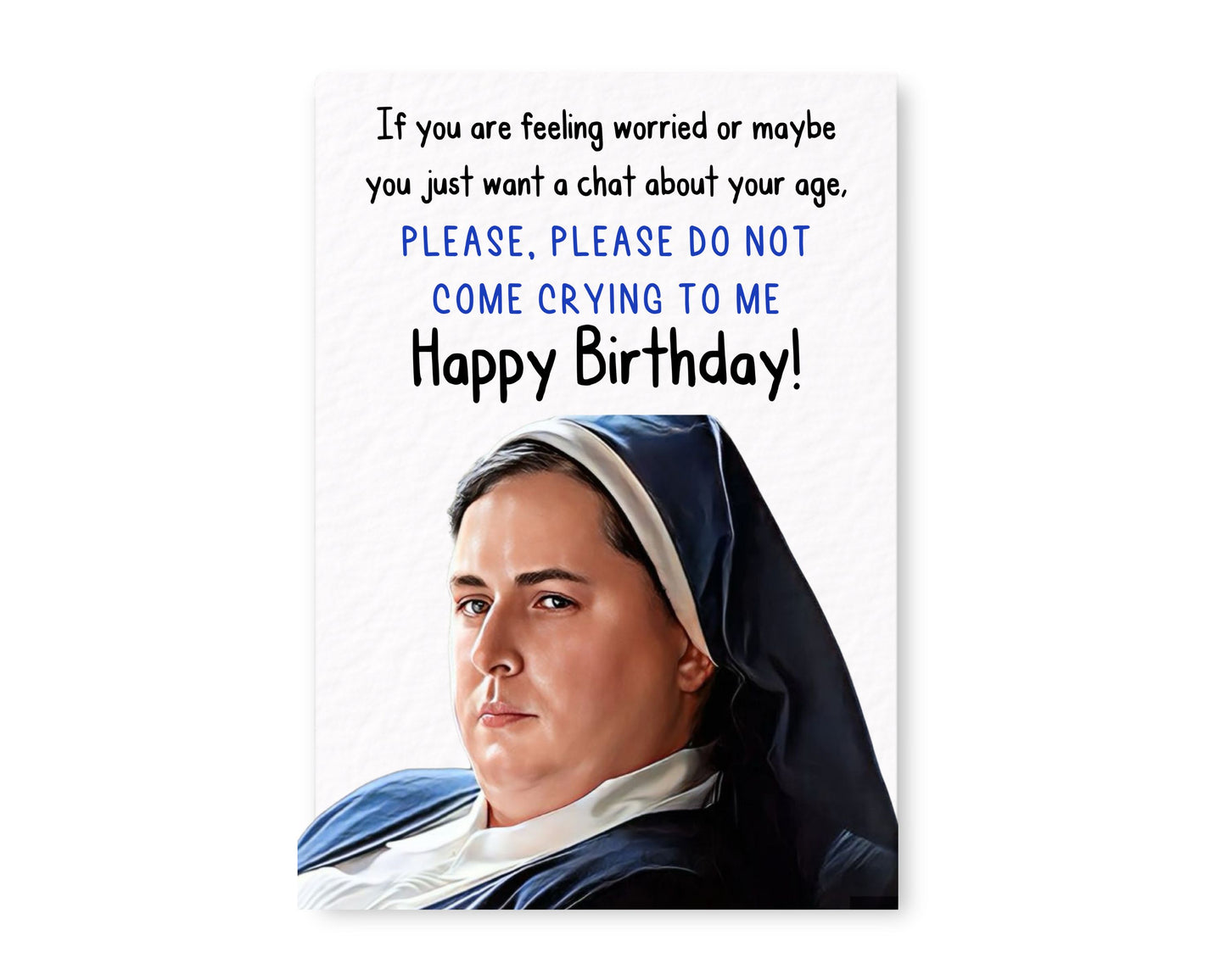 Derry Girls Card - Birthday Greeting Card- Sister Micheal - Friend -Funny Comedy
