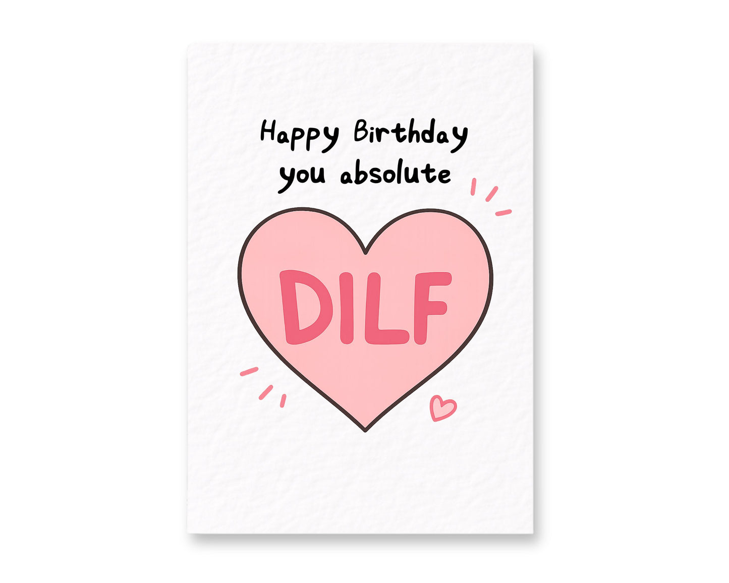 Funny DILF Birthday Card, Happy Birthday, Naughty Card for Him, Boyfriend Husband Birthday, Adult Humour Greeting Gift