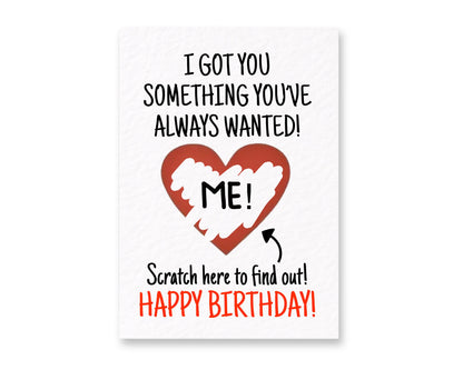 Funny Birthday Greeting Card, Scratch Reveal, It’s Me, Cheeky Present, Playful Greeting, Partner Gift, Humorous Keepsake Novelty