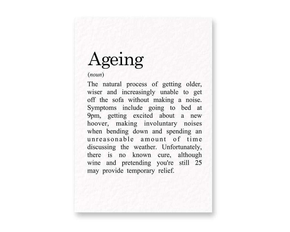 Funny Ageing Definition Card, Birthday Humour, Sarcastic Milestone Greeting, Cheeky Adult Birthday Card