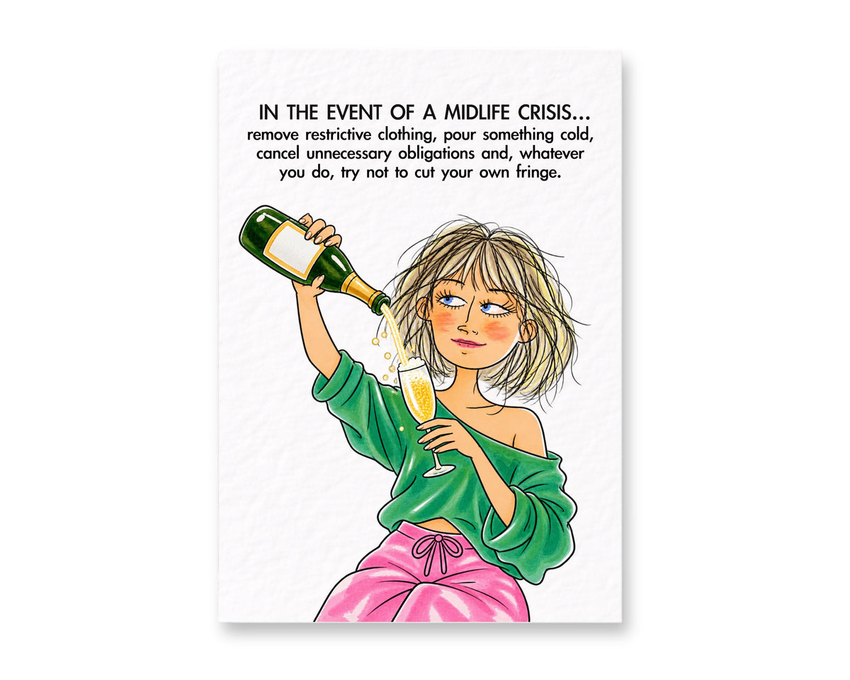 Funny Midlife Crisis Card, Champagne Lover Greeting, Cheeky Birthday Humour, Relatable Women’s Humour, Whimsical Illustration