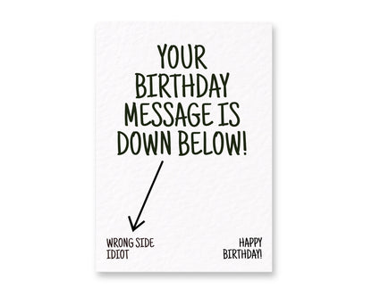 Funny Rude Birthday Card, Sarcastic Humour, Cheeky Novelty Gift, Banter Greeting