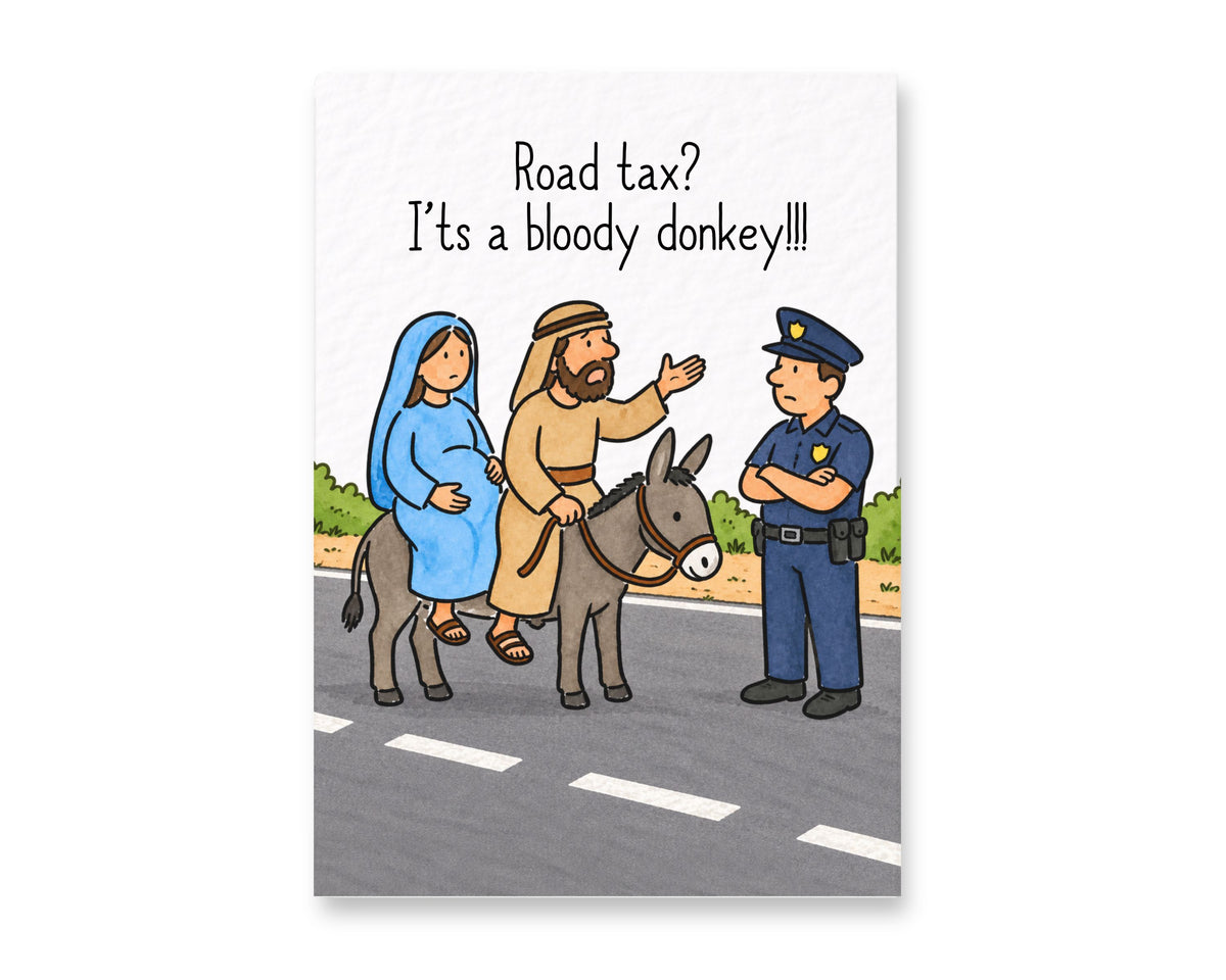Funny Christmas Card, Nativity Humour, Donkey Road Tax Joke, Religious Comedy Greeting