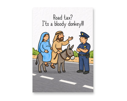 Funny Christmas Card, Nativity Humour, Donkey Road Tax Joke, Religious Comedy Greeting