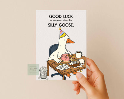 Good Luck Goose Congratulations Work Colleague Card: Humorous Well Done New Job Greeting Card
