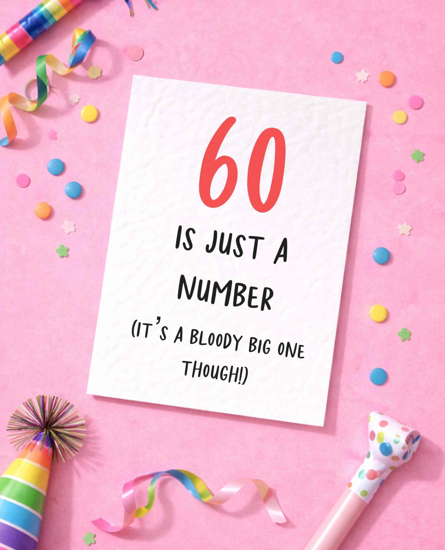 Funny Birthday Card - 60 Is Just A Number - 60th Birthday Card