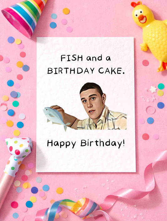 Fish and a Birthday Cake Meme Birthday Card - Happy Birthday - Humorous Card - Funny Internet Meme - Rice Cake