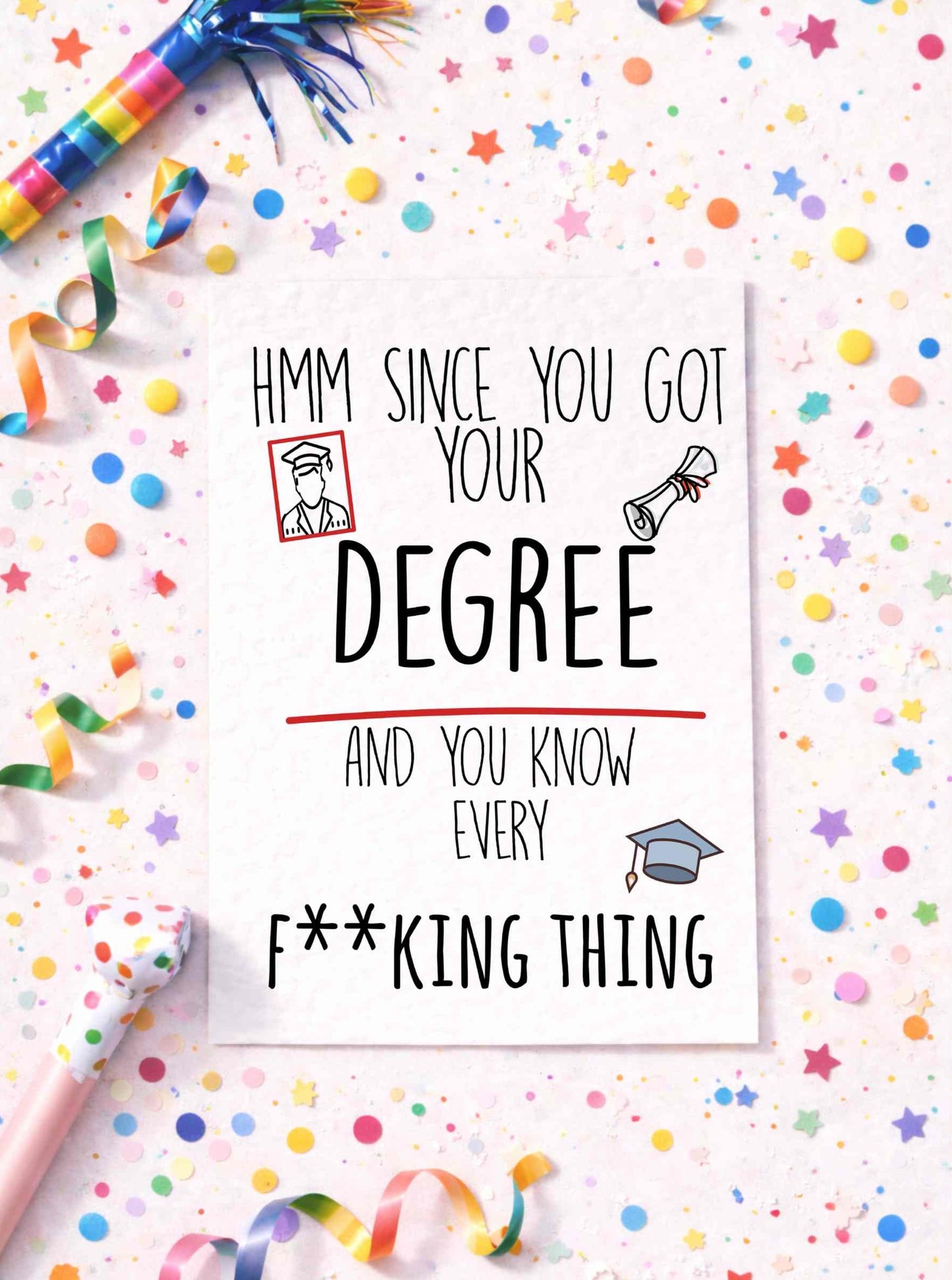 Graduation Card - Congrats On Getting Your Degree, Stay Safe, Thoughtful Well Done Card, Proud Of You Card