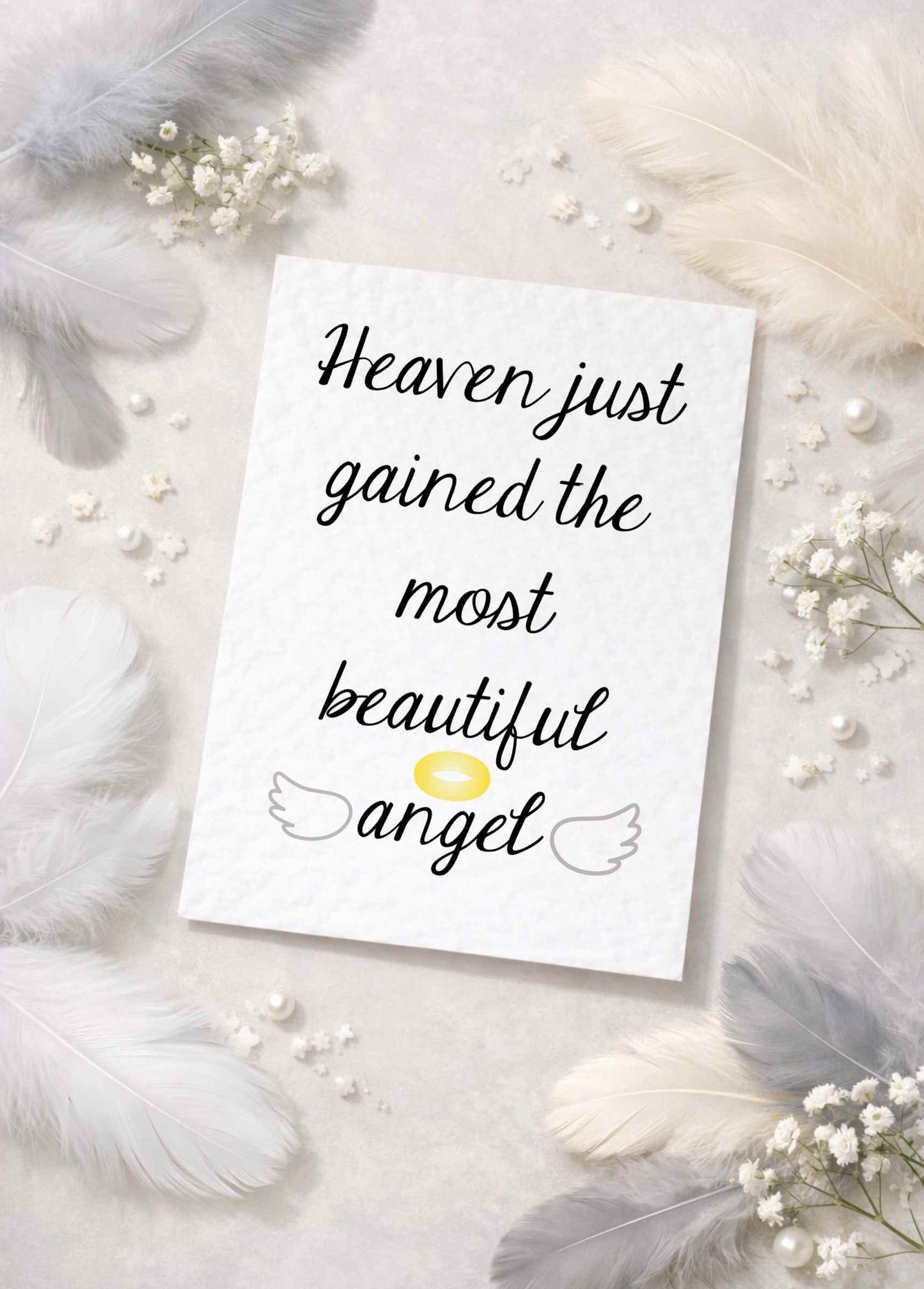 Sympathy Card- Heaven Just Gained The Most Beautiful Angel -Memory Card - Birthday In Heaven - Thinking Of You - Loved One's Passing