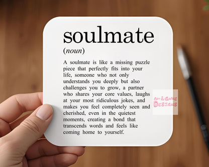 Cute Soulmate Coaster, Soulmate Definition, Kind Quote Coaster, Thoughtful Gift For Friend, Partner