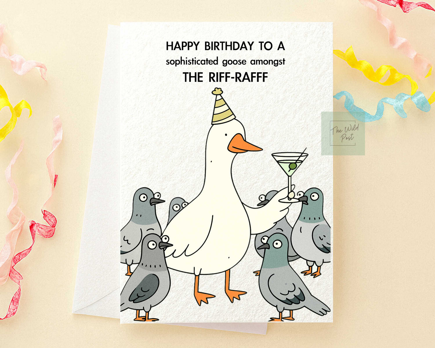 Funny Goose And Pigeon Birthday Card: Amongst The Riff Raff, Silly Goose Greeting
