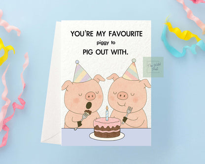 Greedy Pig Birthday Card: Cute Funny Piggy and Chocolate Birthday Cake Humorous Design Greeting Card, Animal Gift