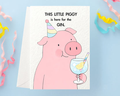 Funny Pig Birthday Card: Cute Funny Pig and Gin Humorous Design Greeting Card, Animal Gift