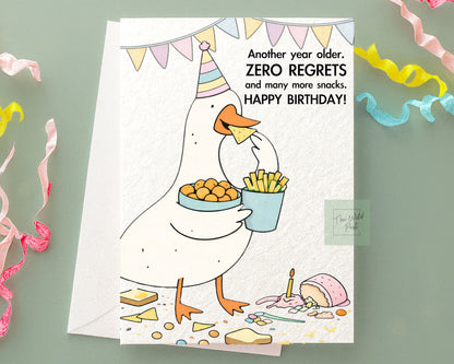 Funny Silly Goose Birthday Card: Humorous Design, Snacks and Zero Regrets, Cute Animal Greeting Card