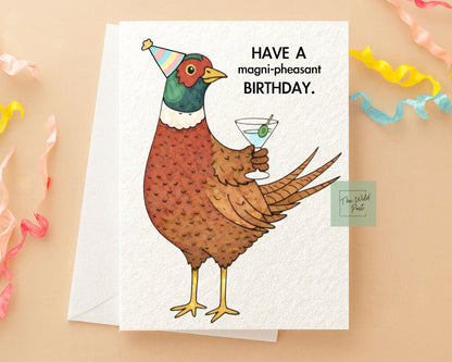 Funny Pheasant Greeting Card, You Are Magni - Pheasant Happy Birthday, Funny Card For Friend, Whimsical Animals