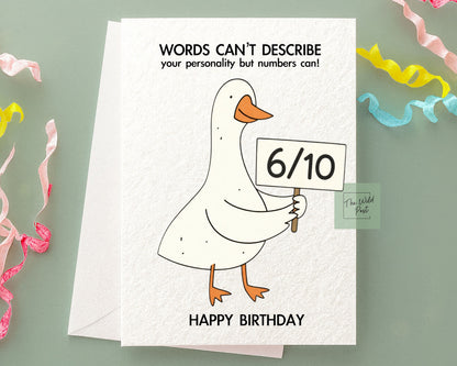 Funny Goose Birthday Card, Words Can't Describe Your Personality But Numbers Can, Rude Card For Sibling, Partner, Friend
